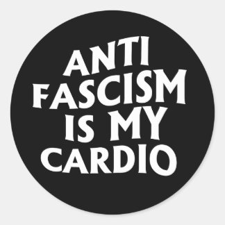 Pegatina Redonda El antifascismo es mi cardio