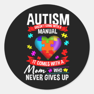 Pegatina Redonda El autismo de mamá no viene con manual