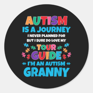 Pegatina Redonda El Autismo Es Un Viaje Que Nunca Planeé La Abuela 