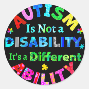 Pegatina Redonda El AUTISMO no es una discapacidad
