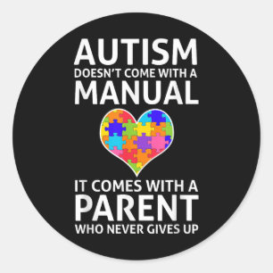 Pegatina Redonda El Autismo No Viene Con Un Autismo Manual Que Mamá