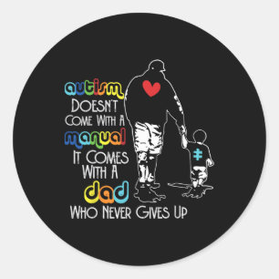 Pegatina Redonda El Autismo Papá Nunca Concientiza A Papá Inspirati