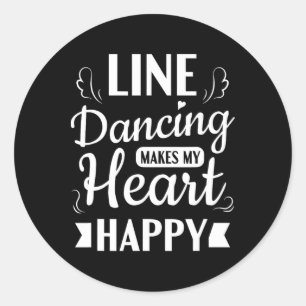 Pegatina Redonda El baile de línea hace que mi corazón sea feliz