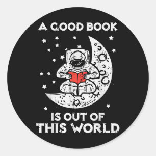 Pegatina Redonda El Buen Libro Está Fuera De Este Libro De La Luna