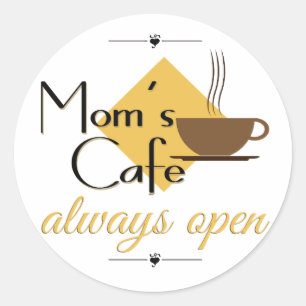 Pegatina Redonda El café de mamá siempre abierto