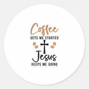 Pegatina Redonda El café me hace empezar Jesús me mantiene en mar