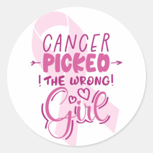 Pegatina Redonda El cáncer cogió al Chica equivocado