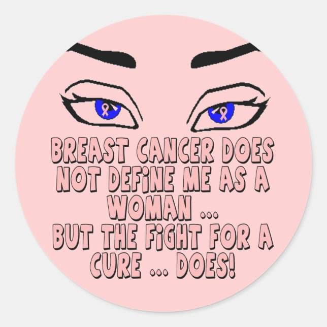 Pegatina Redonda El cáncer de mama no me define (Anverso)