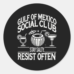 Pegatina Redonda El Club Social Del Golfo De México Se Opone A Menu