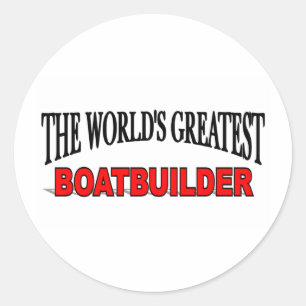 Pegatina Redonda El constructor de barcos más grande del mundo