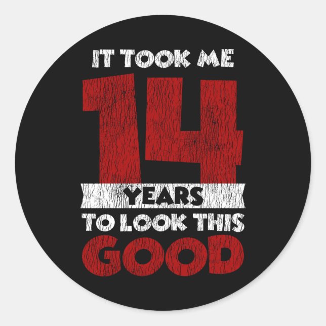 Pegatina Redonda El Cumpleaños De 14 Años Me Llevó A Ver Bien El Cu (Anverso)