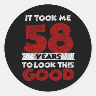 Pegatina Redonda El Cumpleaños De 58 Años Me Llevó A Ver Bien El