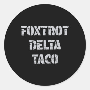 Pegatina Redonda El Delta Taco Trump de Foxtrot siempre se muerde
