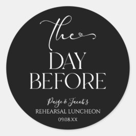 Pegatina Redonda El día antes del ensayo mínimo del Boda