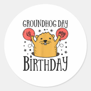 Pegatina Redonda El Día de la Marmota es mi cumpleaños divertido fi