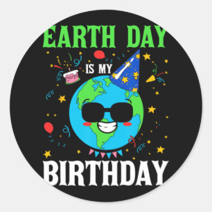 Pegatina Redonda El Día de la Tierra es mi cumpleaños para el medio