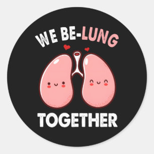Pegatina Redonda El día de los 'Be Lung Together'
