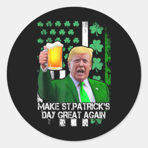 Pegatina Redonda El Día de San Patricio es genial otra vez, Trump c