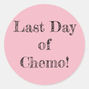 Pegatina Redonda ¡El "día pasado de Chemo! "Pegatinas