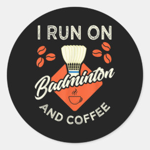 Pegatina Redonda El divertido café de la camiseta de Badminton Love