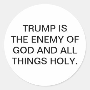 Pegatina Redonda El Enemigo de Dios Trump Hankamer Artjunkhaus Arte