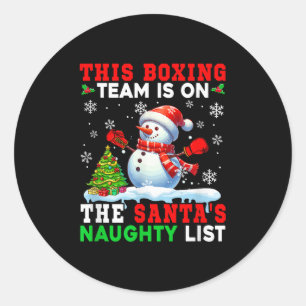 Pegatina Redonda El Equipo De Boxeo Está En La Lista De Navidades D