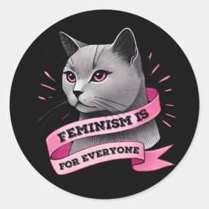 Pegatina Redonda El Feminismo Es Para Todos Pro Feminismo Pro Gatos