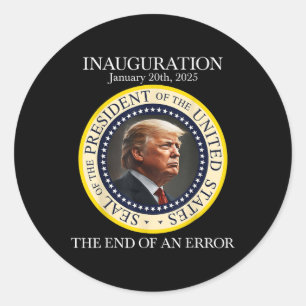 Pegatina Redonda El Fin Del Error 20 De Enero De 2025 Trump Inaugu