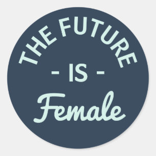 Pegatina Redonda "El futuro es" feminista femenina