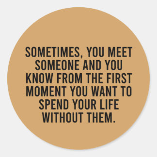 Pegatina Redonda El humor sarcástico e introvertido gracioso dice