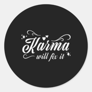 Pegatina Redonda El karma de las mujeres lo arreglará: motivación e