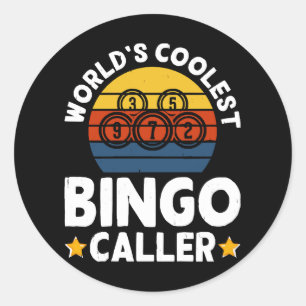 Pegatina Redonda El llamador de bingo más genial del mundo
