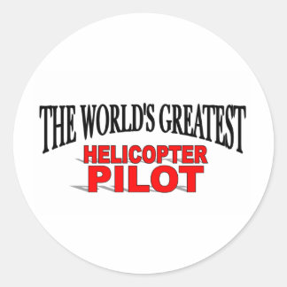 Pegatina Redonda El mayor piloto de helicópteros del mundo