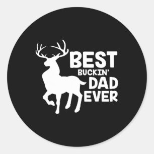 Pegatina Redonda El mejor padre de los Buckin que alguna vez cazó c