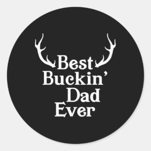 Pegatina Redonda El mejor padre de los Buckin que ha cazado ciervos