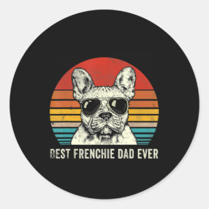 Pegatina Redonda El mejor regalo de papá Bulldog francés de todos l