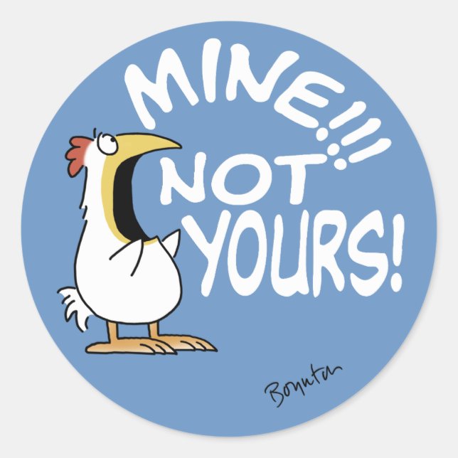 Pegatina Redonda El mío no es el de Boynton Chicken (Anverso)