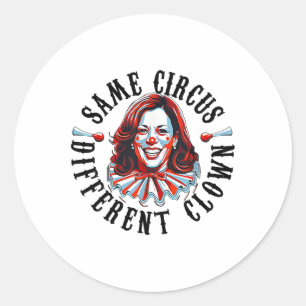 Pegatina Redonda El mismo circo diferente payaso Funny Kamala Harri