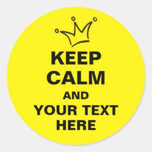 Pegatina Redonda El negro divertido de la corona y GUARDA CALMA +