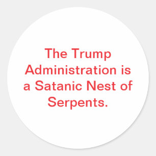 Pegatina Redonda El Nido de Serpientes Satánicas de Trump Hankamer 