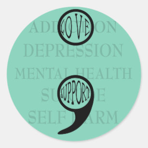 Pegatina Redonda El nuevo significado de Semi Colon: Amor y Apoyo