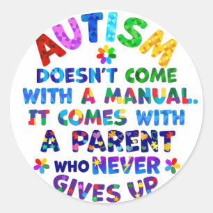 Pegatina Redonda El padre del AUTISMO nunca se rinde