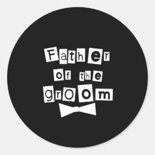 Pegatina Redonda El padre del blanco de Groom en negro
