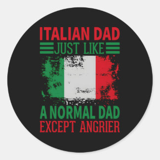 Pegatina Redonda El Papá Italiano Es Como Un Papá Normal Excepto En
