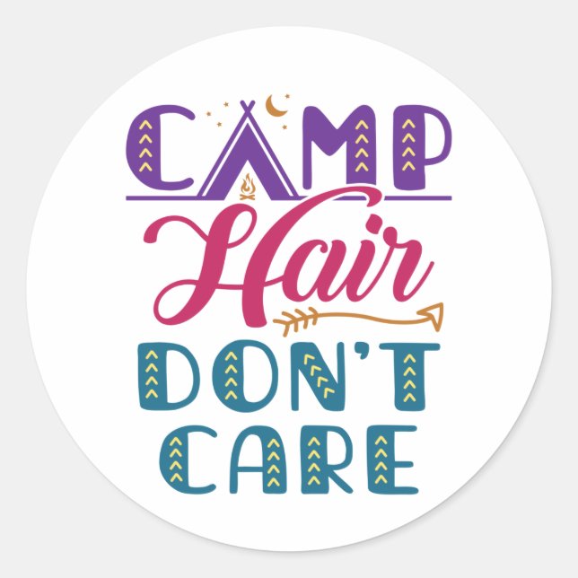 Pegatina Redonda El pelo del campamento no le importa el glamur del (Anverso)