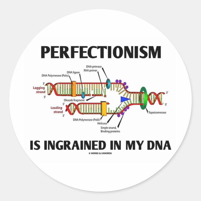 Pegatina Redonda El Perfeccionismo Está Inculcado En Mi ADN (Genes) (Anverso)