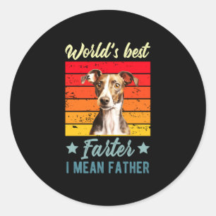 Pegatina Redonda El perro galgo italiano padre del mundo más flatul