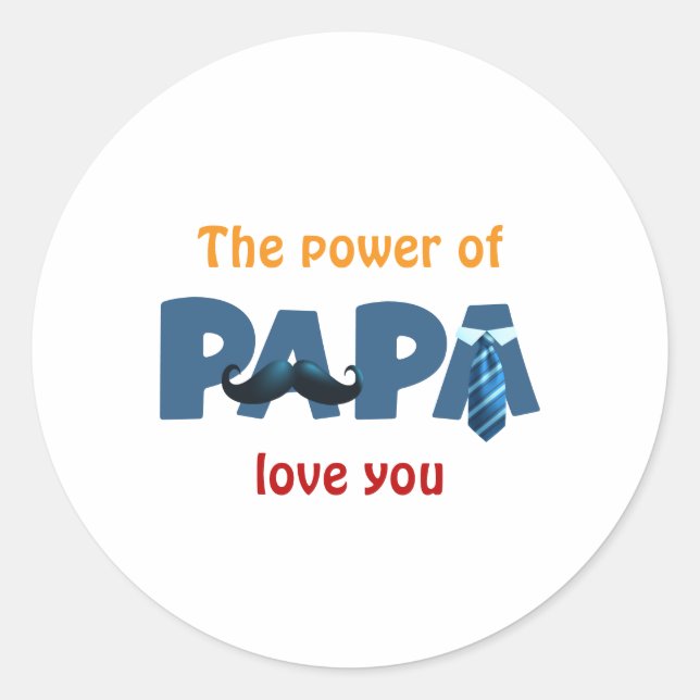 Pegatina Redonda El poder del papá (Anverso)