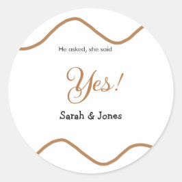Pegatina Redonda Él preguntó ella dijo que sí compromiso simple min