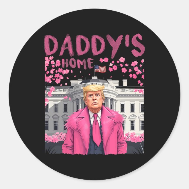 Pegatina Redonda El presidente Trump vuelve a casa de papá (Anverso)